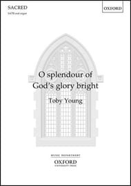 O Splendour of God's Glory Bright SATB choral sheet music cover Thumbnail